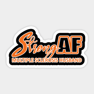 Strong AF MS Husband Sticker